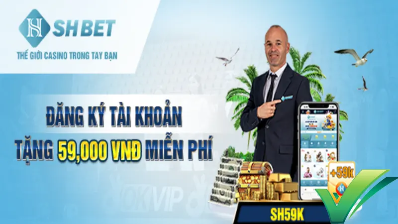 SHBET tặng 59k cho tân thủ trải nghiệm